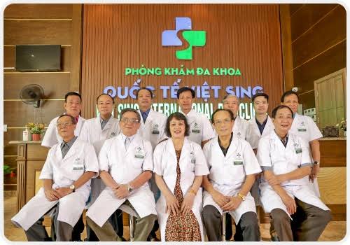 Phòng khám Đa khoa Quốc tế Việt Sing có những bác sĩ nào?